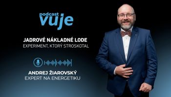 Podcast VUJE: Prečo sa model jadrových nákladných lodí na mori neujal